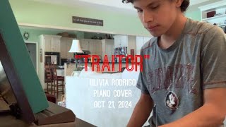 TraitorOlivia RodrigoPiano Cover [upl. by Nnaear963]