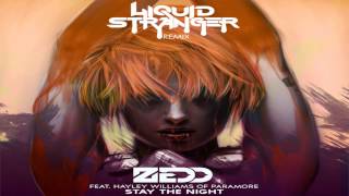 ZEDD  STAY THE NIGHT LIQUID STRANGER BOOTLEG [upl. by Ylecic]