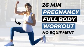 FULL BODY PREGNANCY WORKOUT NO EQUIPMENT  27 Min Prenatal Fitness with WarmUp amp Stretching [upl. by Curt606]