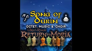 Song of Durin  Full Version  8Dwarf Crew  Dwarven Veneration Song Lyrics  LOTR Return to Moria [upl. by Schell]