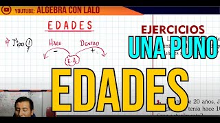 PROBLEMAS SOBRE EDADES UNA PUNO  EJERCICIOS 2023  ÁLGEBRA CON LALO [upl. by Ennaeirb536]