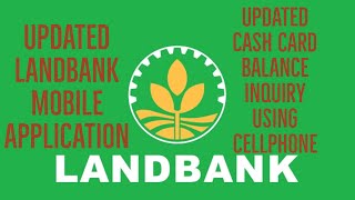 LANDBANK CASH CARD BALANCE INQUIRY USING CELLPHONE UPDATED LANDBANK MOBILE BANKING [upl. by Aneela484]