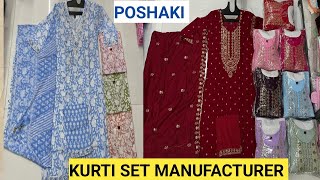 START GARMENTS BUSINESS  INDIA BIGGEST KURTI SET MANUFACTURER POSHAKI [upl. by Adnala457]