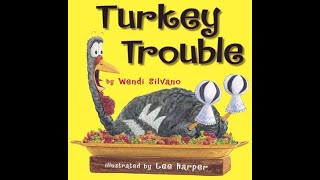 Kids Book Read Aloud Turkey Trouble [upl. by Reffotsirhc245]