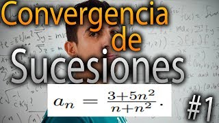 Convergencia de Sucesiones ejemplo 1 [upl. by Vanny]