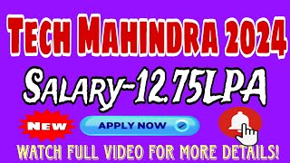 Tech Mahindra Recruitment Drive 2024  Hiring as Customer Support  Salary – up to 1275 LPA [upl. by Kliment]