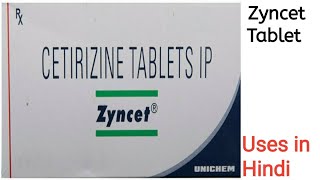 Zyncet Tablet uses side effects and doses in Hindi [upl. by Nomrej668]