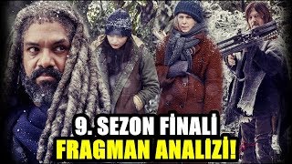 The Walking Dead 9 Sezon 16 Bölüm  FRAGMAN ANALİZİ amp İNCELEMESİ [upl. by Harve22]