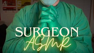 ASMR  Male Surgeon Wearing Green Surgical Gloves [upl. by Goldman]