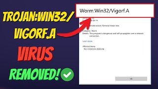 How to remove TrojanWin32VigorfA [upl. by Durning366]