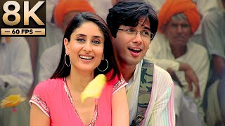 8K Remastered  Aao Milo Chalen  Kareena Kapoor Shahid Kapoor  Jab We Met [upl. by Wickner]