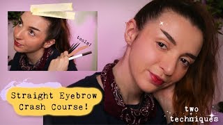 My Straight Eyebrow Crash Course Everything You Need to Know [upl. by Klotz]