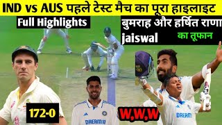 IND vs AUS 1st Day TEST Match Full highlights 2024 India vs Australia Jasprit BUMRAH Wickets [upl. by Fisher673]