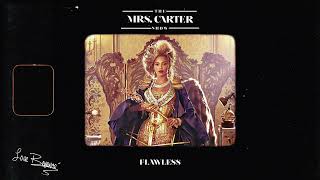 Beyoncé  Flawless  Yoncé The Mrs Carter Show Studio Version [upl. by Aikenat378]