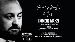 Grandes letristas de tango  Homero Manzi  Che Bandoneón [upl. by Edals762]