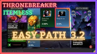 MCOC  EQ 32  Easy Path  ThroneBreaker  HOUSE OF HORRORS  Itemless [upl. by Nirac]