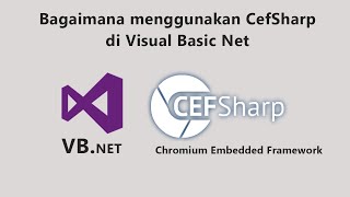 VBNet  CefSharp  Chromium Embedded Framework CEF [upl. by Pinzler]