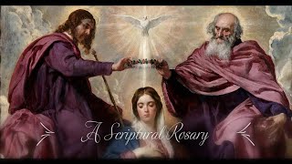 Scriptural Rosary Glorious Mysteries [upl. by Alurd333]