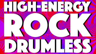 Rock Drumless Play Along For Drums High Energy Psychedelic [upl. by Cohleen]