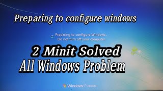 100 Solve Preparing to configure windows dont turn off your computer all windows problem [upl. by Oika]