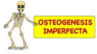 Osteogenesis Imperfecta  Introduction Part  1 Causes amp Features [upl. by Sperling]