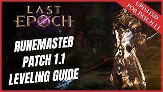 RUNEMASTER BEST LEVELING GUIDE 1 80  UPDATED FOR PATCH 11  LAST EPOCH [upl. by Ollecram694]