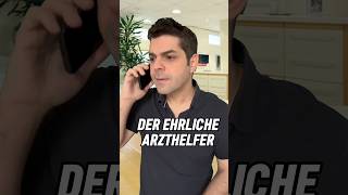 Der ehrliche Arzthelfer 😂 comedy humor arztpraxis lustig patient ärzte arzt [upl. by Yuu]