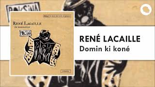 René Lacaille èk Marmailles  Domin ki koné [upl. by Anjali]