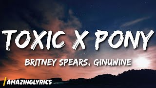 Britney Spears Ginuwine  Toxic X Pony TikTok Mashup [upl. by Lekzehcey661]