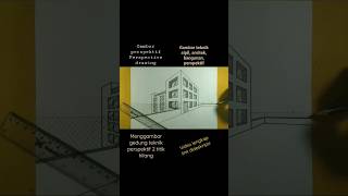 tutorial gambar perspektif gambar arsitek gambar gedung perspektif 2 titik hilang youtube short [upl. by Artenal]