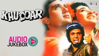 Khuddar Audio Songs Jukebox  Govinda Karisma Kapoor Anu Malik [upl. by Nam]