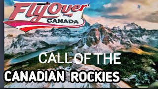 FLYOVER CANADA CALL OF THE CANADIAN ROCKIES VANCOUVER BC [upl. by Zerline]