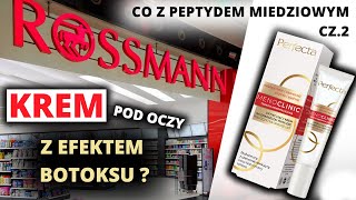 EFEKT BOTOKSU za 29 zł 😲 Rossmann  PEPTYDY MIEDZIOWE  retinol  krem pod oczy [upl. by Rheta]