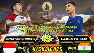 Fierce mens singles match before heading to the Paris Olympics‼️Jonatan Christie vs Lakhsya Sen [upl. by Inkster]