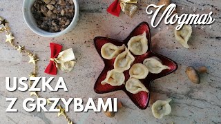 Foodmas 12 🎄  quotEarsquot polish little dumplings with mushrooms for Borscht  vlogmas pizzaandbaklava [upl. by Blanche]