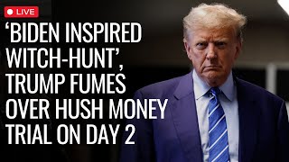 Live On The Day2 Of Historic Hush Money Trial Trump Termed The Proceedings As WitchHunt [upl. by Enairda]