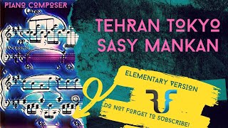 Sasy  Tehran Tokyo PIANO FROM OFFICIAL VIDEO  sasy ساسی رادیوجوان [upl. by Ettevol67]