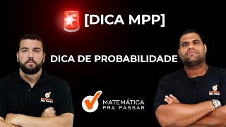 Dicas de PROBABILIDADE  Questão matemática Comentada com Dica de RLM [upl. by Bouley]