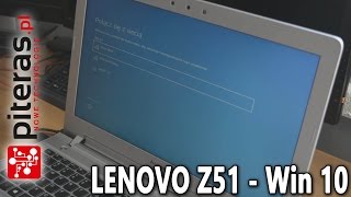 LENOVO Z5170  Instalacja Windows 10 Anniversary Update [upl. by Odetta961]