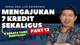 12 MENGAJUKAN 7 KREDIT SEKALIGUS Part 12  Rekening Bank Diblokir Pajak 🤦🤦🤦 [upl. by Khai]