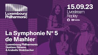 Luxembourg Philharmonic  Gustavo Gimeno  Arabella Steinbacher [upl. by Aneeram]