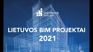 Lietuvos BIM projektai 2021 [upl. by Kile]