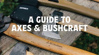 A Guide to Axes and Bushcraft [upl. by Akcired]