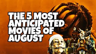 The 5 most anticipated movies of august 2024 mustwatch anticipatedmovies upcomingmovie movies [upl. by Aba]