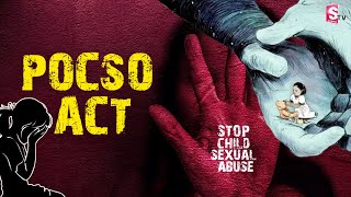 What Is POCSO Act  Know The Facts about POCSO ACT Judgement  Legal Actions [upl. by Paske]