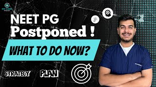 NEET PG POSTPONEMENT  BOOST YOUR PREPARATION neetpg24 [upl. by Arlina]