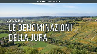 Le denominazioni della Jura  Tannico Flying School [upl. by Anaiv722]