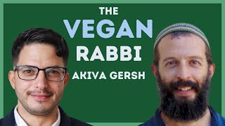 Why Are So Many IsraelisJews Vegan  Interview w Vegan Rabbi Akiva Gersh  Israel Unfiltered [upl. by Letsirc]