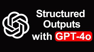 OpenAI Introduces Structured Outputs in the API Tutorial [upl. by Nickey]