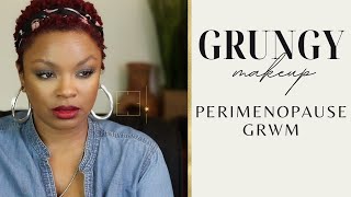 Grungy Perimenopause Makeup Chat  50ish [upl. by Ahsitra300]